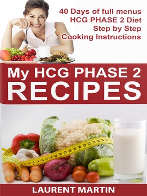 cover image of MY HCG Phase 2 Recipes
